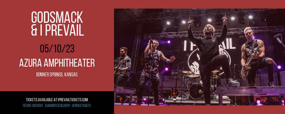 Godsmack & I Prevail at I Prevail Tickets tickets Godsmack & I Prevail at I Prevail Tickets