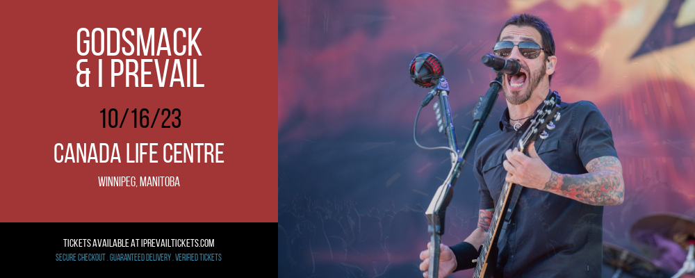 Godsmack & I Prevail at Canada Life Centre at Canada Life Centre